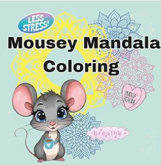Mousey Mandala Coloring Mousey Mandala Coloring